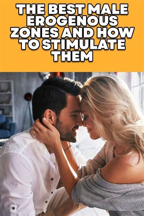 31 Erogenous Zones and How to Stimulate Them